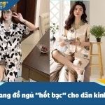 Xu hướng kinh doanh 2026: Thời trang đồ ngủ “hốt bạc”